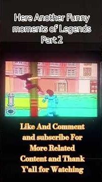 Here Another Funny moments of Legends Part 2 #myshorts #trendshort