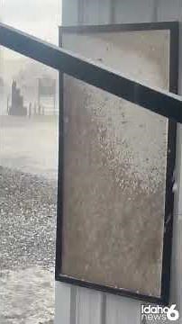 Video from Council, Idaho shows golf ball sized hail