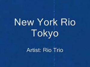 Trio Rio - New York, Rio, Tokyo (1986 Music Video) | #75 Brazil Song