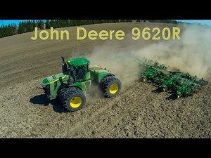 John Deere's Biggest Tractor 9620R Working Ground.