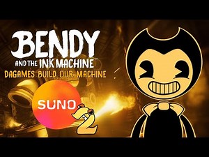 Build Our Machine Instrumental Cover But A.I Extented? By Bendy Songs & Suno A.I 2