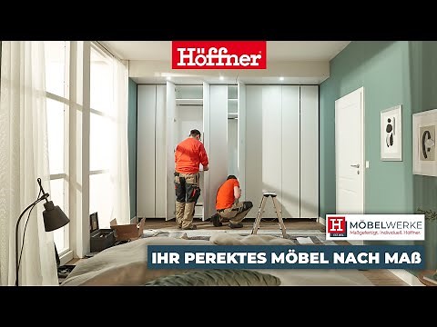 Höffner Möbelwerke // Professionelle Möbelmontage