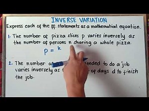 Inverse Variation | Writing an equation for following given statements |