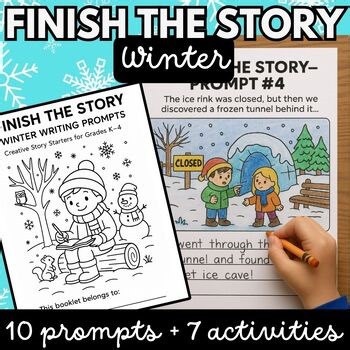 Finish the Story Winter Prompts – Winter Writing & Activities for K-4 (No Prep)