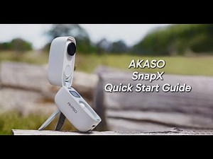 AKASO Snap X: Quick Start Guide