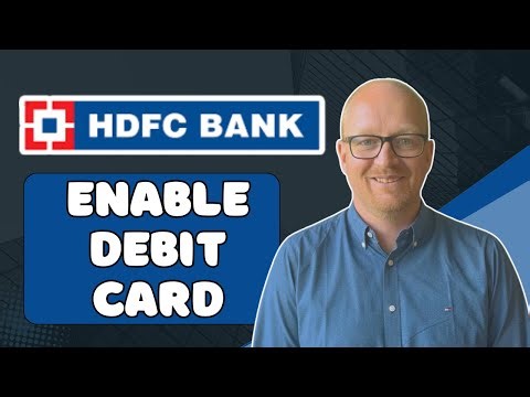 How to Enable HDFC Debit Card for Online Transactions in App