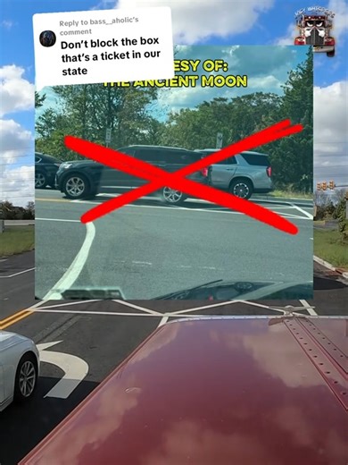 Replying to @bass__aholicDon't Block the Box! ❌👈👀🫣#fyp #foryoupage #driving #education #truckdriver @The Ancient Moon | Joeywhispers1776