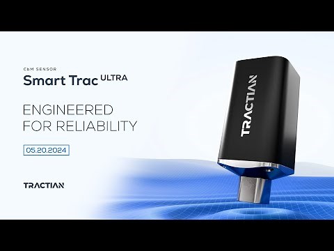 Smart Trac Ultra | Engineered for Reliability - TRACTIAN