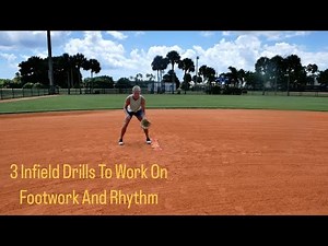 3 Infield Drills To Work On Footwork And Rhythm
