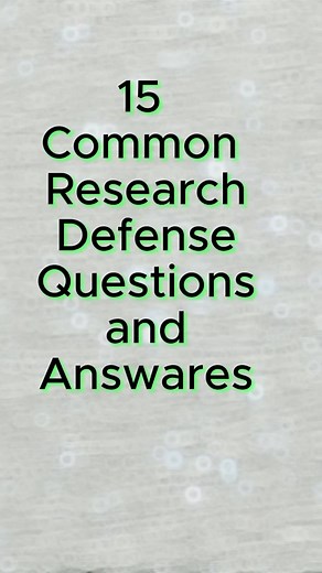 15 Common Research Defense Questions and Answers