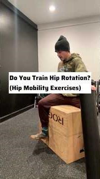 Do You Train Hip Rotation?!