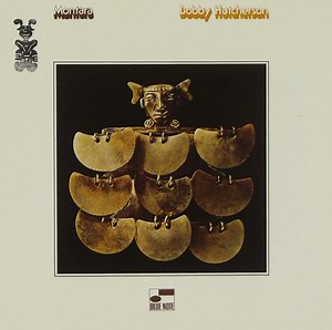 Bobby Hutcherson - Montara