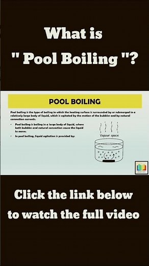 Pool Boiling in Heat Transfer | Definition Explanation and Applications ‪@chemicaladda‬