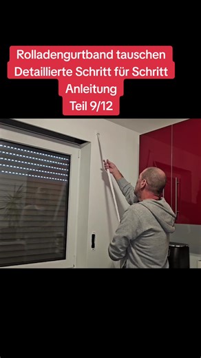 Rolladengurtband tauschen Detaillierte Schritt für Schritt Anleitung Teil 9/12