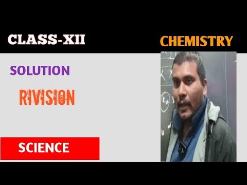 SOLUTION RIVISION | CLASS XII