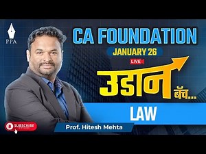 CA foundation January 26:Law: Prof. Hitesh Mehta