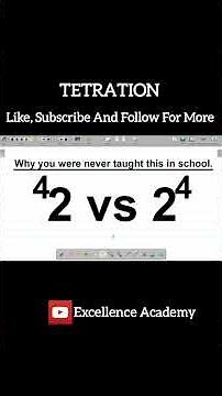 Why you didn’t learn this in school | Tetration: Meaning and Explanation #excellenceacademy