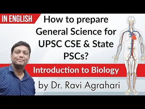 How to prepare General Science for UPSC CSE & State PSCs ? Introduction to Biology by Dr Ravisir