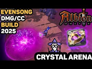 Evensong Arcane Staff Damage Build 2025 - Crystal Arena (Crystal Rank/S29) - Albion Online