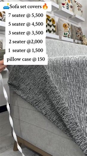 🛋️Sofa set covers🔥 7 seater @ 5,500,5 seater @ 4,5003 seater @ 3,500,2 seater @2,000,1 seater @ 1,500,pillow case @ 150 To order call/WhatsApp 254751338251#trendingvideo #fypage #trnding #sofasetcover #shop