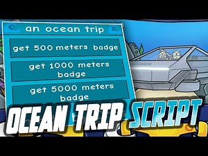 Ocean Trip script – (Oros Hub)