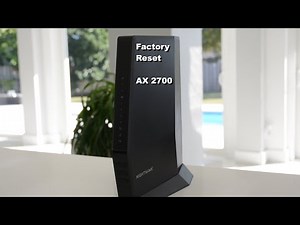 How to Factory Reset Netgear AX2700