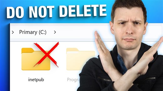 Don't delete this weird Windows folder inetpub