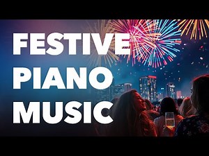 [No Copyright Background Music] Festive Gentle Piano Holiday | Happy New Year by Epic Spectrum