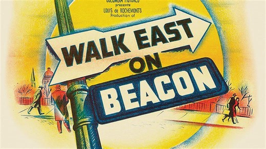 【英字】灯塔疑云 / 保密间谍战 Walk East on Beacon! (1952) 阿尔弗雷德·L·韦尔克 乔治·墨菲 芬利·柯里