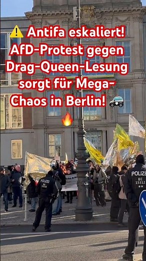 ⚠️ Antifa eskaliert! AfD-Protest gegen Drag-Queen-Lesung sorgt für Mega-Chaos in Berlin! 🚓🔥#berlin