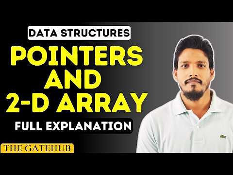 Pointer to 2D Array in C | Print Two Dimensional Array Using Pointers | GATE CSE