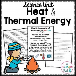 Heat and Thermal Energy Science Unit Third Grade