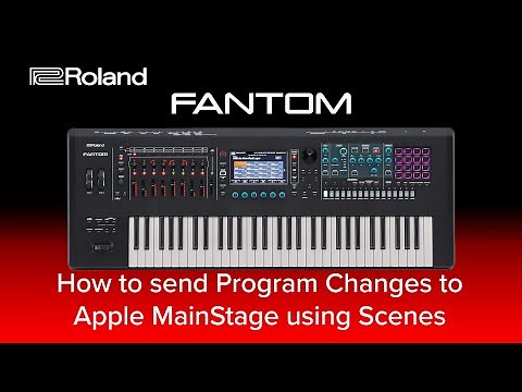 Roland FANTOM - How to send Program Changes to Apple MainStage using Scenes