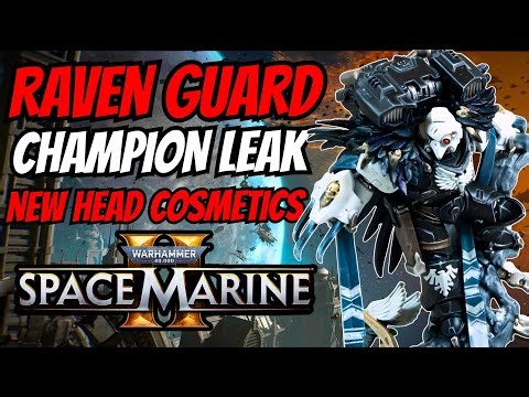 RAVEN GUARD CHAMPION SKIN LEAKED IMAGES and NEW Space Wolf Head Customization in Space Marine 2