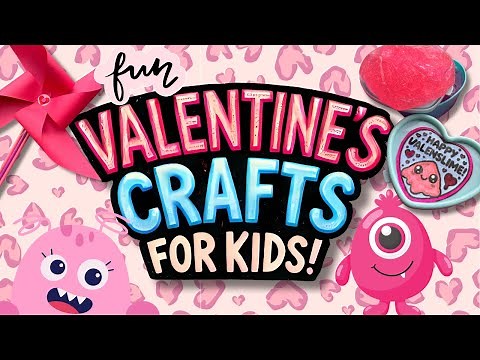 5 Fun & Unique Valentine's Day Crafts for Kids | DIY Science, Silliness & Creativity!