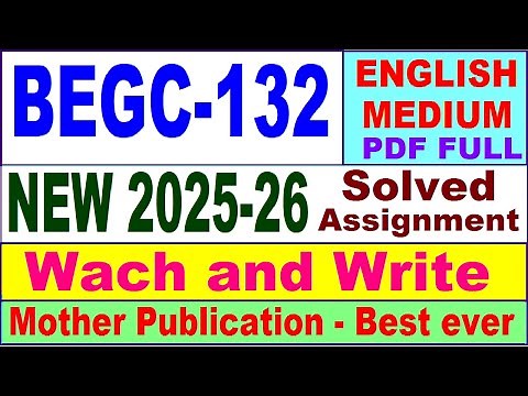 BEGC 132 solved assignment 2025-26 in English || begc 132 solved assignment 2026 || ignou begc132