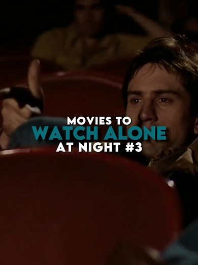 Top Movies to Watch Alone at Night for a Thrilling Experience