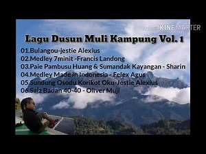 Non Stop 30minit Lagu Dusun Terbaik Vol 1