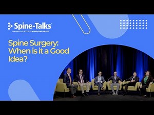 Spine Surgery: When is it a Good Idea?