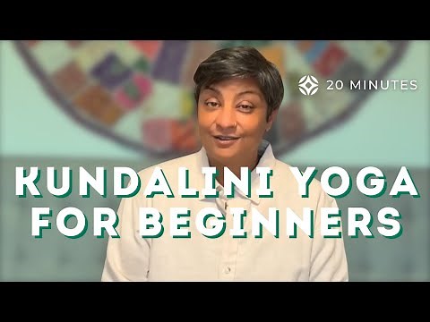 Quick Start to Kundalini: Perfect for Beginners 20 Minutes