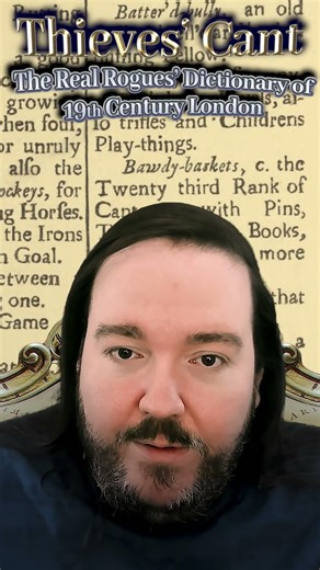 Real Thieves’ Cant Dictionary of 19th Century London Rogues – Pt 63 – Bawdy Batchelors