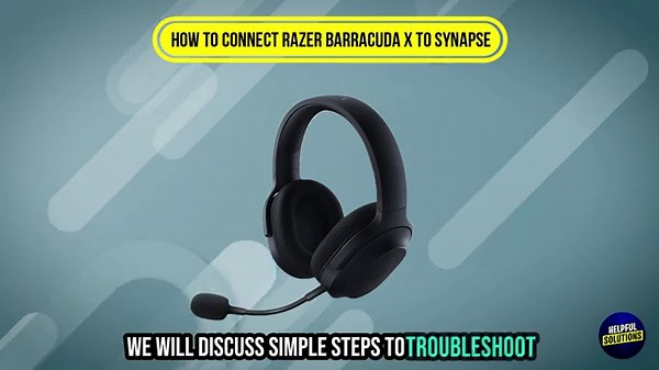 How To Connect Razer Barracuda X To Synapse (How To Add Razer Barracuda X To Synapse)