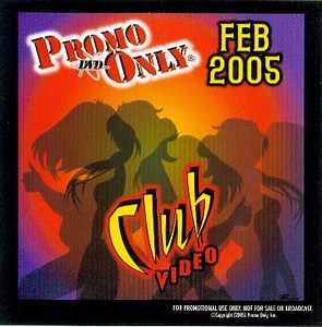 Various - Promo Only Club Video: Feb 2005