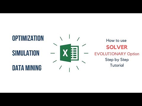 Microsoft Excel SOLVER - How to use SOLVER to optimize or simulate scenarios | Evolutionary Engine