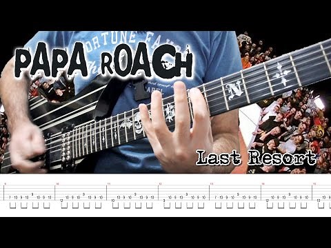 Papa Roach - Last Resort (Guitar Cover + TABS)