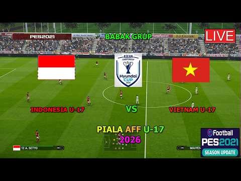 INDONESIA U-17 VS VIETNAM U-17 (ASEAN CUP CHAMPIONSHIP 2026, THIS IS A FOOTBALL GAME PES 2021)