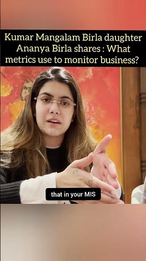 How Ananya Birla Uses Different Metrics to Monitor Billion-Dollar Businesses #shorts #birla
