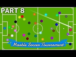 Marble Soccer Tournament: 32 colors - Part 8 (Groups) | Bouncy Marble