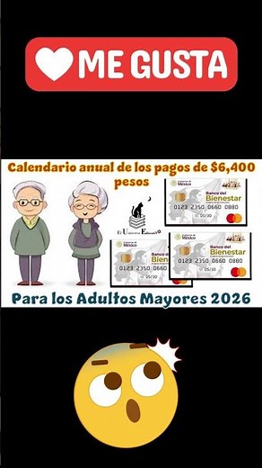 📌📢Annual calendar of payments of $6,400 pesos for Senior Citizens 2026