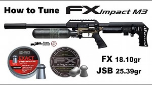 LEARN the M3 in 5 MINUTES (FX  Impact M3 Tuning Guide)   JSB FX 18.1gr & 25.39gr Tunes!